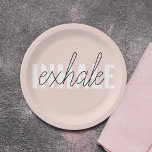 Moderne Pastel Roze Inhale Exhale Quote Papieren Bordje<br><div class="desc">Moderne Pastel Roze Inhale Exhale Quote</div>
