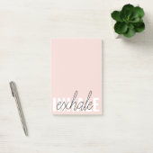 Moderne Pastel Roze Inhale Exhale Quote Post-it® Notes (Kantoor)