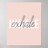 Moderne Pastel Roze Inhale Exhale Quote Poster (Voorkant)