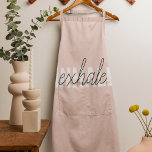 Moderne Pastel Roze Inhale Exhale Quote Schort<br><div class="desc">Moderne Pastel Roze Inhale Exhale Quote</div>