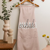 Moderne Pastel Roze Inhale Exhale Quote Schort