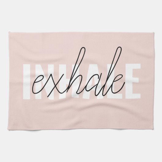 Moderne Pastel Roze Inhale Exhale Quote Theedoek (Horizontaal)