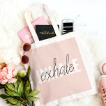 Moderne Pastel Roze Inhale Exhale Quote Tote Bag<br><div class="desc">Moderne Pastel Roze Inhale Exhale Quote</div>