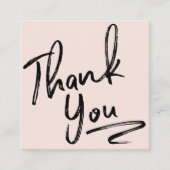 Moderne penseel bedankt u script blush roze vierkante visitekaartje (Voorkant)