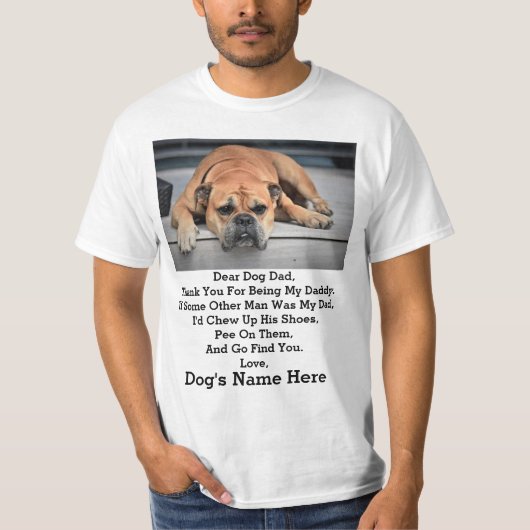 Moderne persoonlijke foto-cadeau voor Dog dad Fath T-shirt (Voorkant)