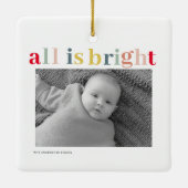 Moderne persoonlijke foto | Kleurrijk alles is hel Keramisch Ornament (Achterkant)