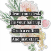 Moderne positieve motivatie Citaat & Bloemen Roze Sticker (Voorkant)