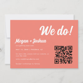 Moderne QR Code Koraalroze 'We doen het!' Trouwen Save The Date