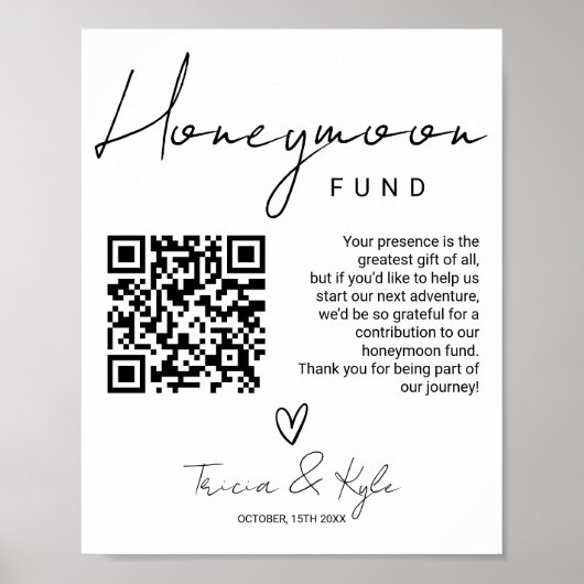 Moderne QR code Zwart wit Honeymoon Fund Wedding Poster (Voorkant)
