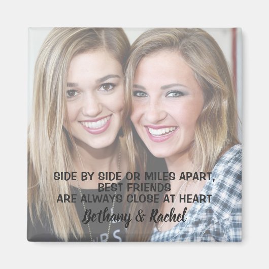 Moderne Quote Custom Beste Vriend Foto Magneet (Voorkant)
