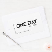 MODERNE quotes: één dag tegelijk Rechthoekige Sticker (Envelop)
