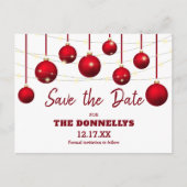 Moderne Rode Kerstbal Kerstfeest 'Save the Date' Aankondigingskaart (Voorkant)