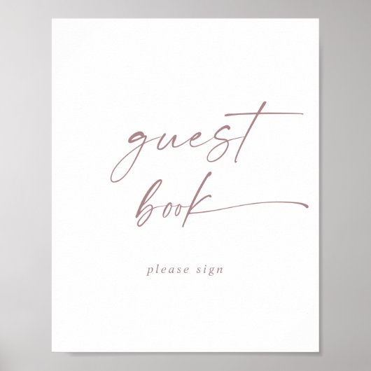 Moderne Roos Gold Script Guest Book Sign Poster (Voorkant)