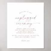 Moderne Roos Gold Script Unplugged Ceremony Sign Poster (Voorkant)