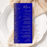 Moderne Royal Blue Goud Glitter Edge Bruiloft Menu<br><div class="desc">De linkerrand van dit elegante moderne huwelijksmenu is voorzien van een gouden faux glitter design. De aanpasbare tekst combineert bleek goudkleurig handschrift,  koperplaat en cursieve lettertypen op een koningsblauwe achtergrond. De achterzijde is voorzien van een bijpassend royal blauw en goud glitter ontwerp.</div>