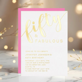 Moderne roze 50ste verjaardag Vijftig en Fabulous Folie Uitnodiging