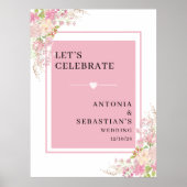 Moderne Roze Bloemen Welkom bruiloft Poster (Voorkant)
