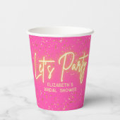 Moderne Roze Goud Neon Lichtgevende Laat Ons Feest Papieren Bekers (Achterkant)