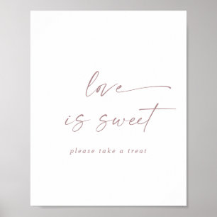 Moderne Roze Gouden Script Love Is Sweet Trouwbord Poster