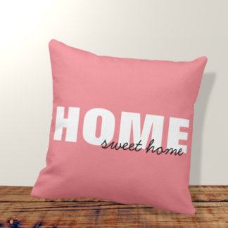 Moderne roze Home Sweet Home Typografie Design Kussen
