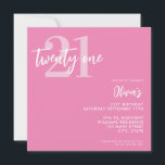 Moderne roze legant 21ste verjaardag kaart<br><div class="desc">Een eenvoudige moderne 21ste verjaardagsuitnodiging met elegante kalligrafie script-typografie en minimalistisch design in roze en witte kleur.</div>