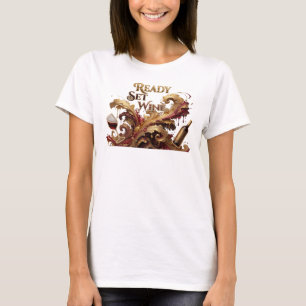 Moderne Roze READY SET WINE Artistiek Motief T-shirt