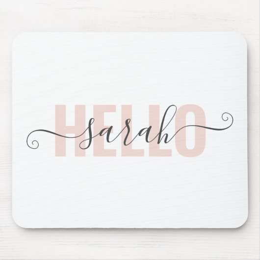 Moderne roze roze Hallo en Jouw naam Muismat (Voorkant)