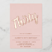 Moderne roze roze roze roodbruin 30e verjaardag folie uitnodiging (Voorkant)