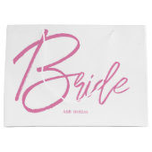 Moderne Roze Script Grote Bruid Geschenk Tas Groot Cadeauzakje (Voorkant)