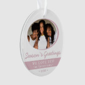 Moderne Roze Seizoensgroeten Script Foto Ornament (voorkant)