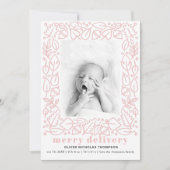 Moderne Roze Vrolijke Levering Meisje Geboorteaank Feestdagenkaart (Voorkant)