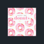 Moderne roze Waterverf zoet als donuts Quote Canvas Afdruk<br><div class="desc">Moderne roze Waterverf zoet als donuts Quote</div>