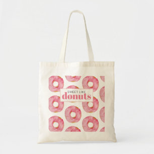 Moderne roze Waterverf zoet als donuts Quote Tote Bag