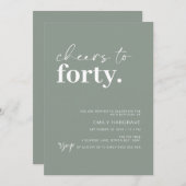Moderne Sage Proost op 40 verjaardagsfeestje Kaart (Voorkant / Achterkant)