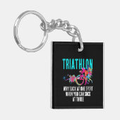 Moderne sarcastische triatlon citaat met kleurspat sleutelhanger (Voorkant Links)