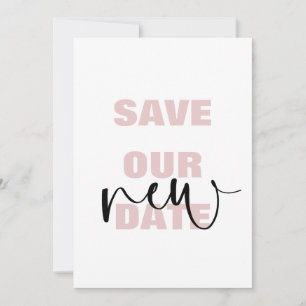 Moderne Save Our New Date typografie trouwkaart Aankondiging