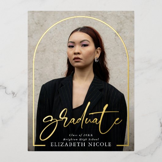 Moderne Script Afstuderen Photo Arch Afstudeerfees Folie Uitnodiging Briefkaart (Voorkant)