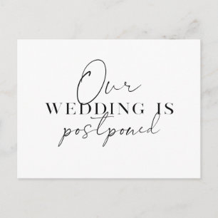 Moderne Script Change of Plans Wedding Postponemen Aankondigingskaart