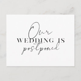 Moderne Script Change of Plans Wedding Postponemen Aankondigingskaart