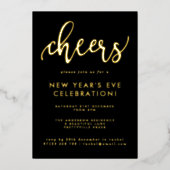 Moderne Script Cheers New Year's Eve Party Gold Folie Uitnodiging (Voorkant)