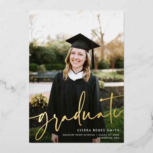 Moderne Script Foto Uitbloeding Afstudeer REAL Folie Uitnodiging (Voorkant)