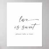 Moderne Script Love Is Sweet Trouwbord Poster (Voorkant)