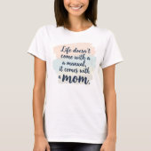 Moderne Script Moederdag Citaat Pastel T-shirt (Voorkant)