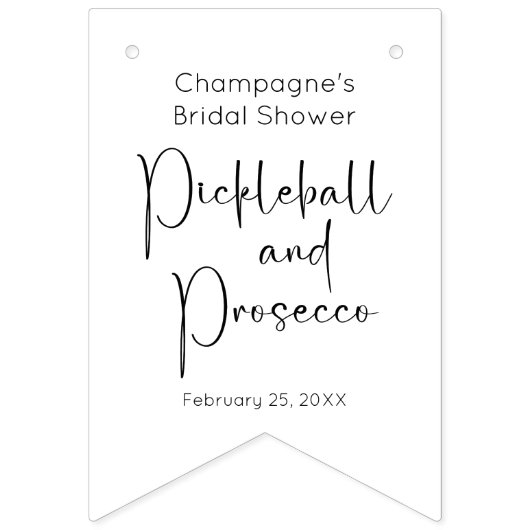 Moderne Script Pickleball & Prosecco Bruidsfeest Vlaggetjes (Eerste vlag)