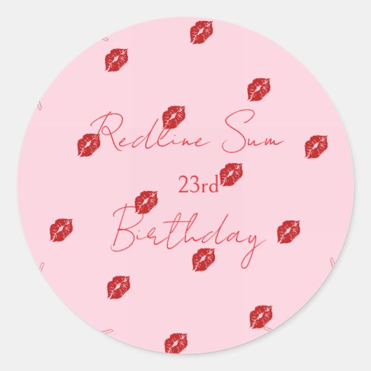 Moderne Script Sassy Roze Strik Verjaardags Welkom Ronde Sticker (Voorkant)