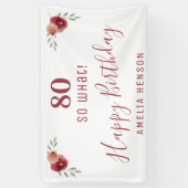 Moderne Script So what 80ste verjaardagsfeest bloe Spandoek (Verticaal)