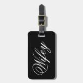Moderne Script Wifey Zwart en Wit Bagagelabel (Voorkant verticaal)