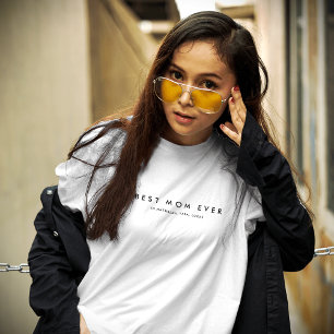 Moderne Single Moeder Beste Moeder Ooit Wit T-shirt