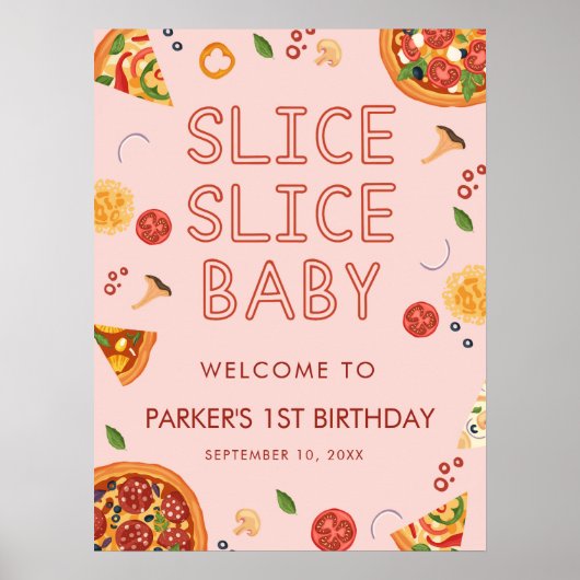 Moderne Slice Baby Pizza welkomstteken Poster (Voorkant)