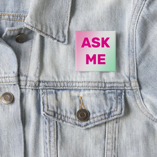 Moderne Soft Pink 'ASK ME' Buttonnen voor Vrijwill Vierkante Button 5,1 Cm (In situ)
